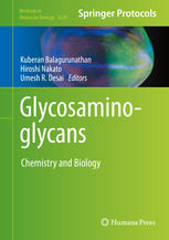 Glycosaminoglycans : Chemistry and Biology