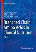 Branched Chain Amino Acids in Clinical Nutrition : Volume 2