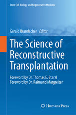 The Science of Reconstructive Transplantation