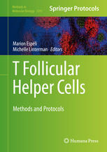 T follicular Helper Cells : Methods and Protocols