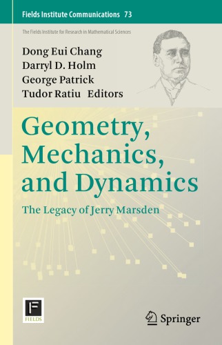 Geometry, Mechanics, and Dynamics