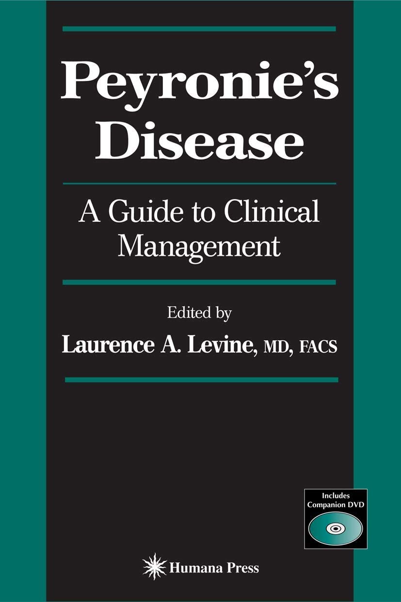 Peyronie's Disease: A Guide to Clinical Management (Current Clinical Urology)