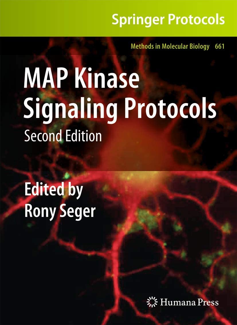 MAP Kinase Signaling Protocols (Methods in Molecular Biology, 661)
