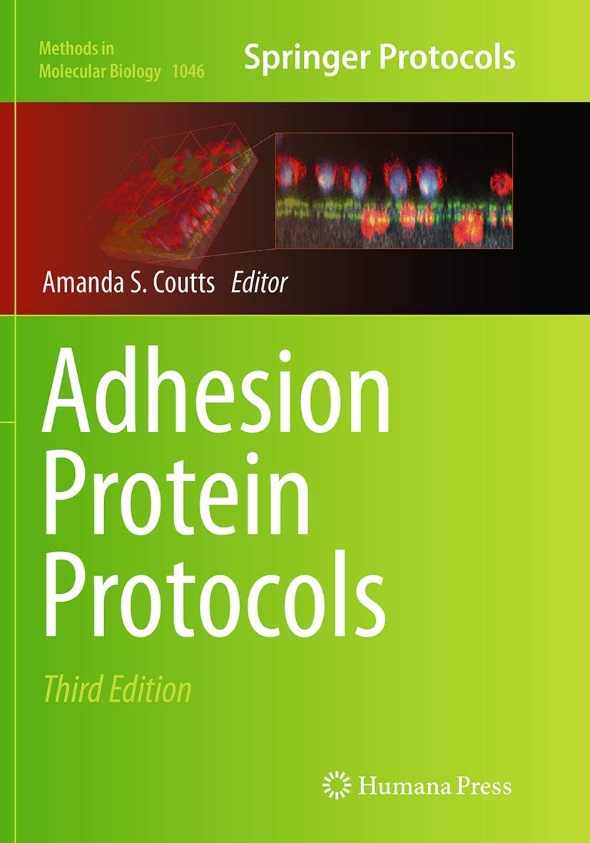 Adhesion Protein Protocols (Methods in Molecular Biology, 1046)