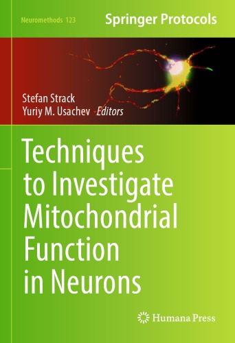 Techniques to investigate mitochondrial function in neurons