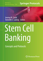 Stem Cell Banking Concepts and Protocols