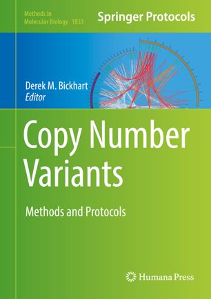 Copy number variants : methods and protocols