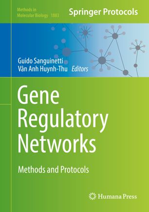 Gene Regulatory Networks Methods and Protocols