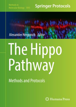 The hippo pathway : methods and protocols