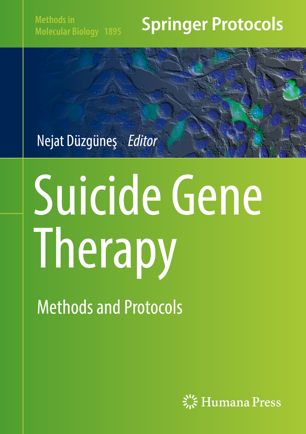 Suicide Gene Therapy Methods and Protocols