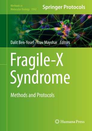 Fragile-X Syndrome Methods and Protocols