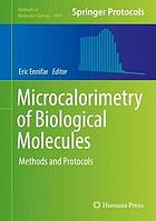 Microcalorimetry of Biological Molecules