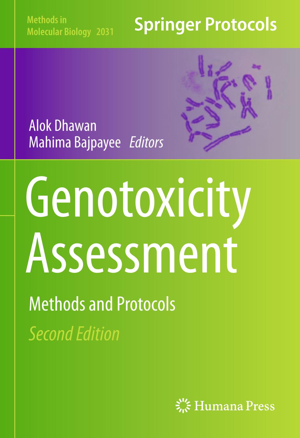 Genotoxicity Assessment Methods and Protocols