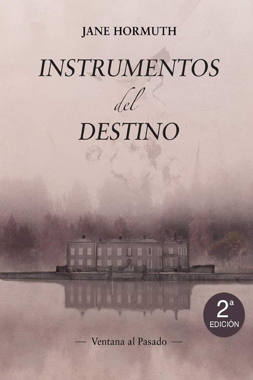 Instrumentos del Destino (Spanish Edition)