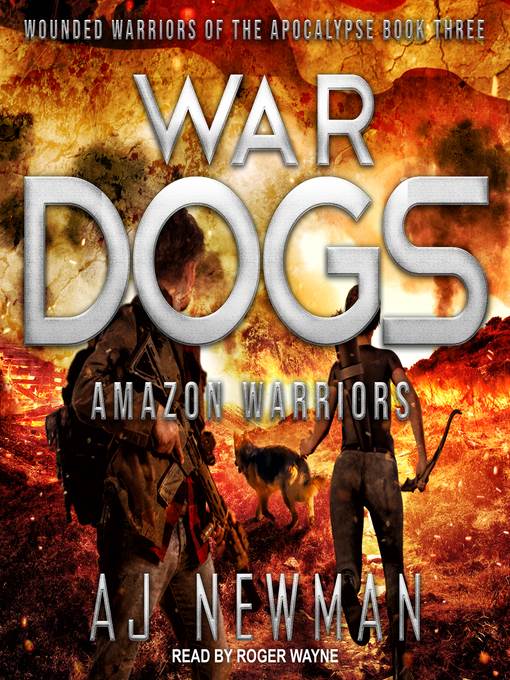 War Dogs--Amazon Warriors