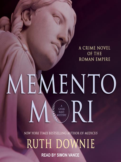Memento Mori--A Crime Novel of the Roman Empire