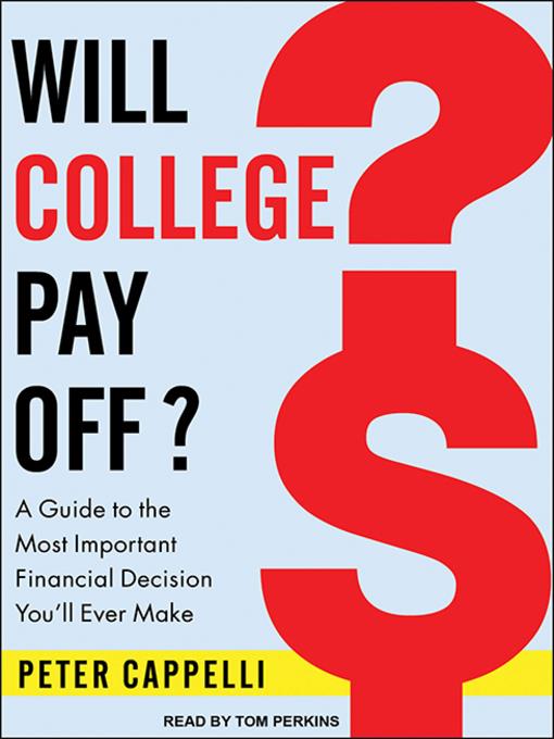 Will College Pay Off?