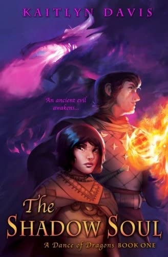 The Shadow Soul (A Dance of Dragons) (Volume 1)