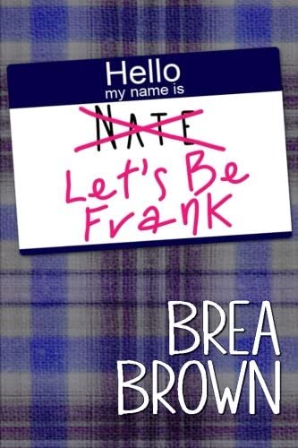 Let's Be Frank