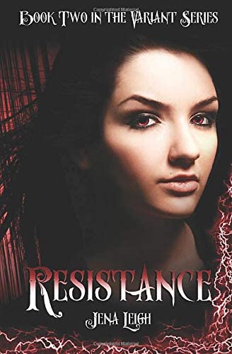 Resistance (The Variant Series, Book 2)
