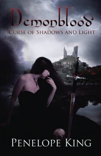 Curse of Shadows and Light: A Demonblood Novel (Volume 3)