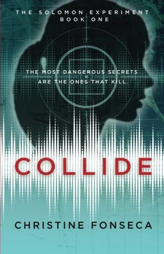 Collide (The Solomon Experiments) (Volume 1)