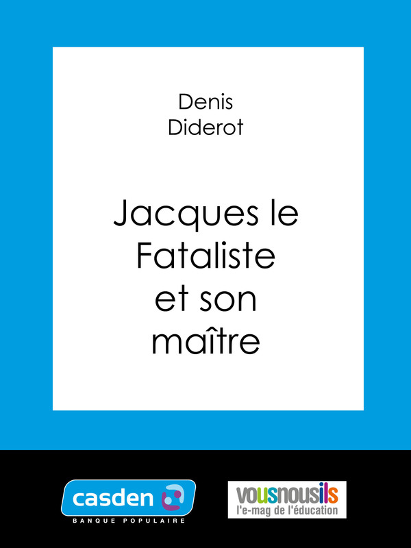 Jacques le fataliste et son Maitre