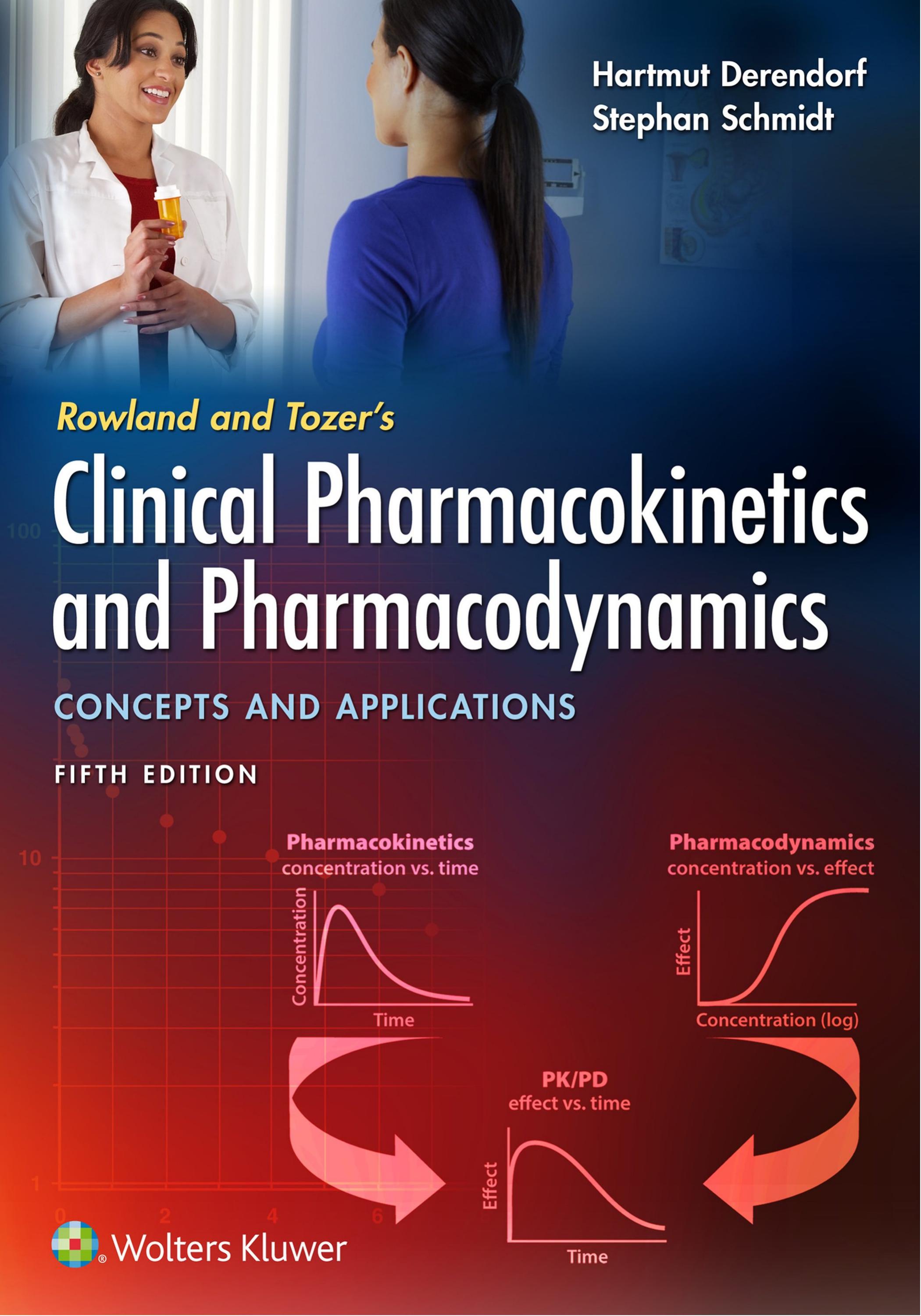 Rowland and Tozer's Clinical Pharmacokinetics and Pharmacodynamics