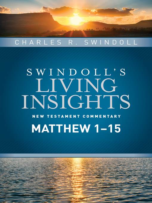 Insights on Matthew 1—15