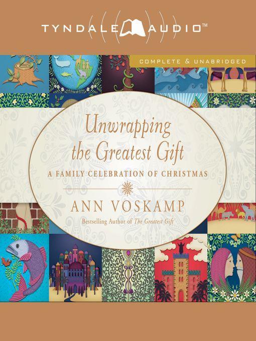 Unwrapping the Greatest Gift