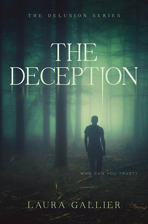 The Deception (The Delusion Series)