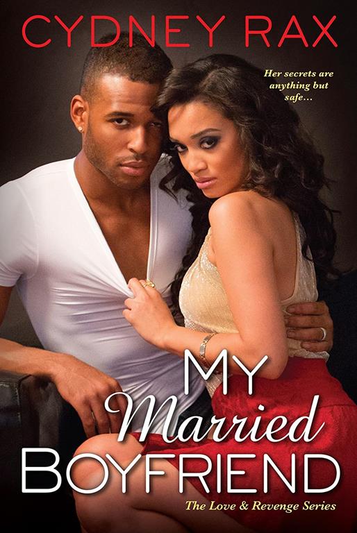 My Married Boyfriend (Love &amp; Revenge)