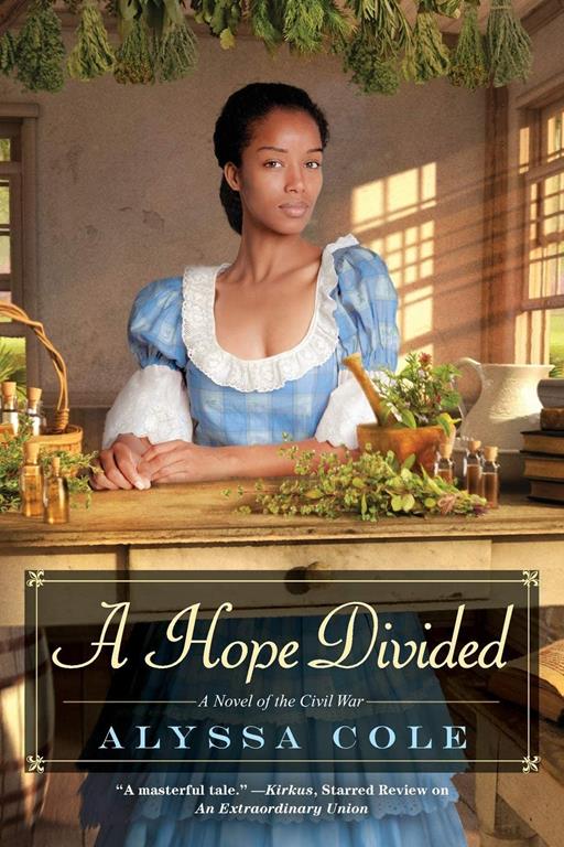 A Hope Divided (The Loyal League)