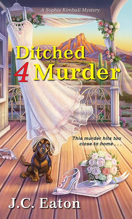 Ditched 4 Murder (Sophie Kimball Mystery)
