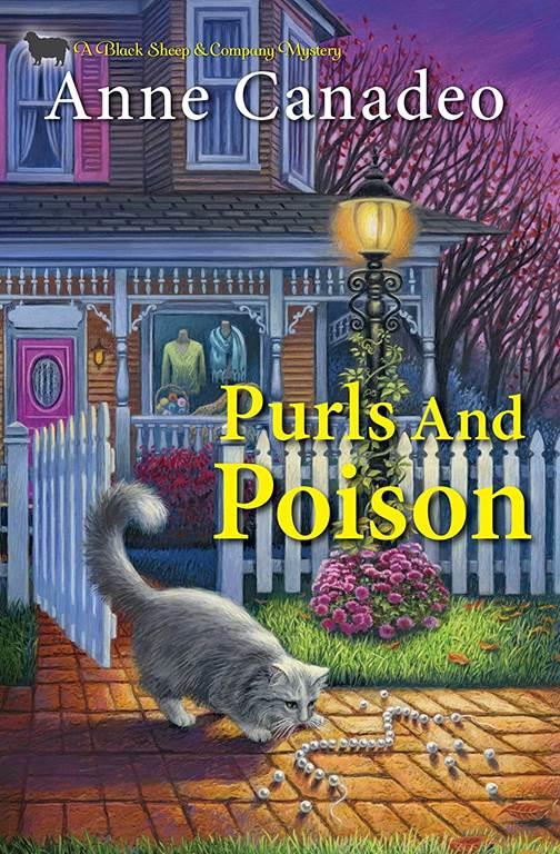 Purls and Poison (A Black Sheep &amp; Co. Mystery)