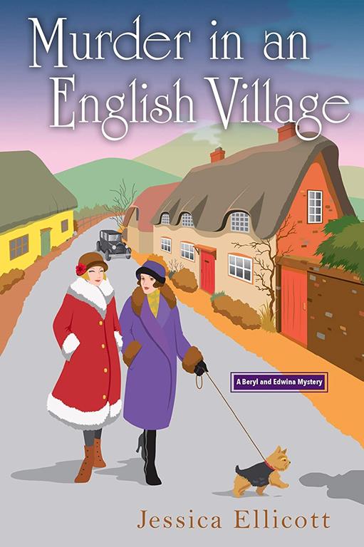 Murder in an English Village (A Beryl and Edwina Mystery)