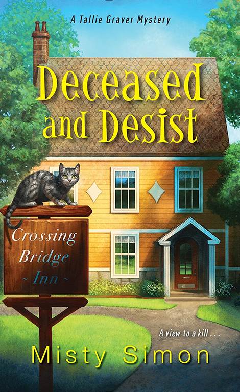 Deceased and Desist (A Tallie Graver Mystery)