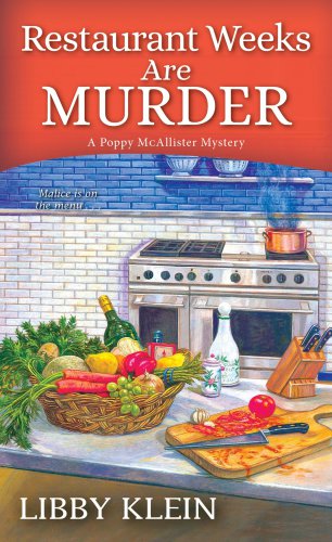 Restaurant Weeks Are Murder (A Poppy McAllister Mystery)