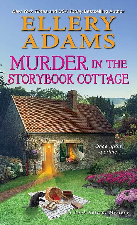 Murder in the Storybook Cottage (A Book Retreat Mystery)