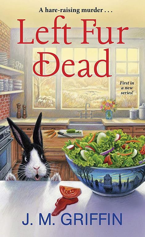 Left Fur Dead (A Jules &amp; Bun Mystery)