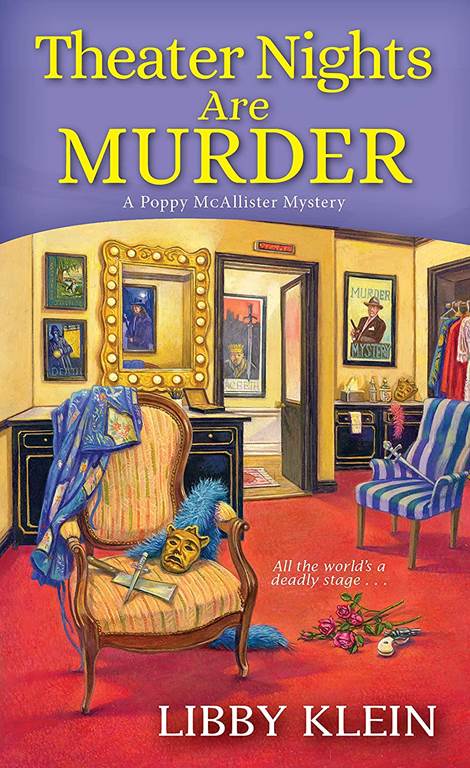 Theater Nights Are Murder (A Poppy McAllister Mystery)