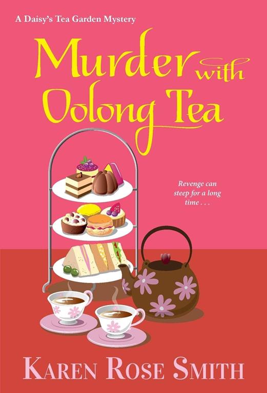 Murder with Oolong Tea (A Daisy's Tea Garden Mystery)