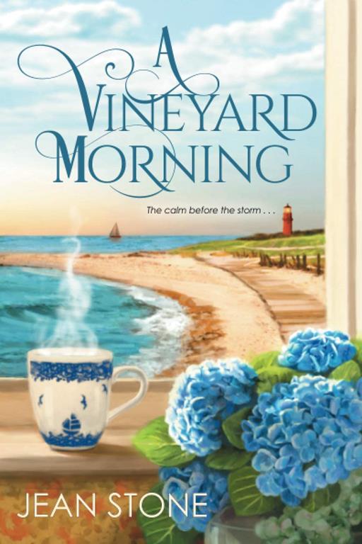 A Vineyard Morning (A Vineyard Novel)