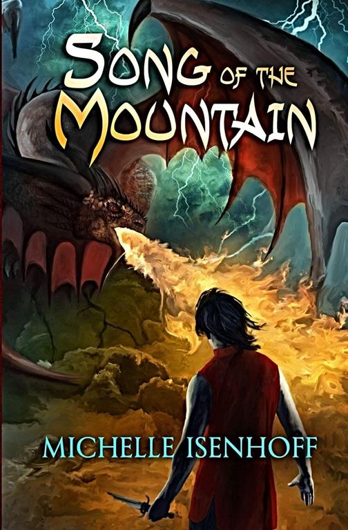 Song of the Mountain (Mountain Trilogy) (Volume 1)