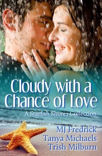 Cloudy with a Chance of Love (Starfish Shores) (Volume 2)