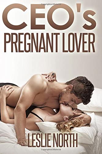 CEO's Pregnant Lover (The Denver Men Series) (Volume 1)