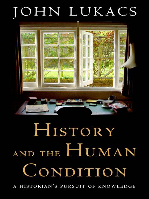 History and the Human Condition