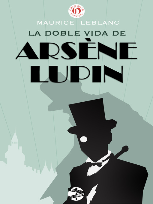 doble vida de Arsène Lupin