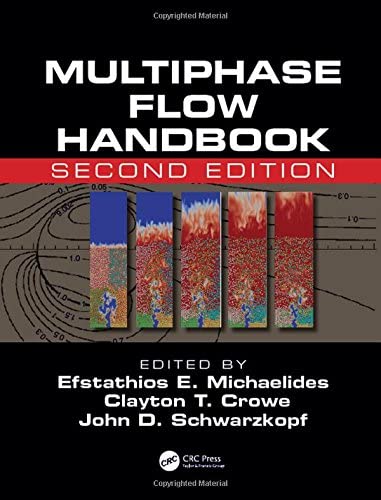 Multiphase Flow Handbook, Second Edition