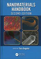 Nanomaterials Handbook, Second Edition